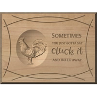 Custom Wood Signs Rooster Cluck It C..